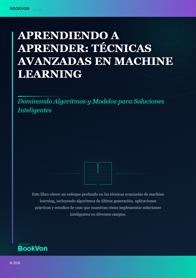 Aprendiendo a Aprender: Técnicas Avanzadas en Machine Learning