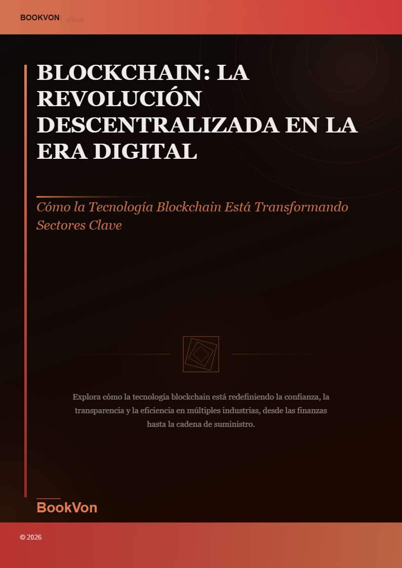 Blockchain: La Revolución Descentralizada en la Era Digital