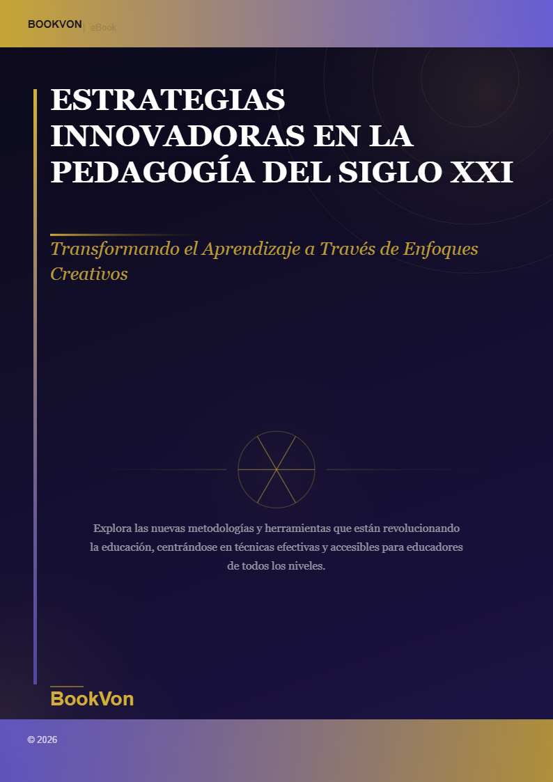 Estrategias Innovadoras en la Pedagogía del Siglo XXI
