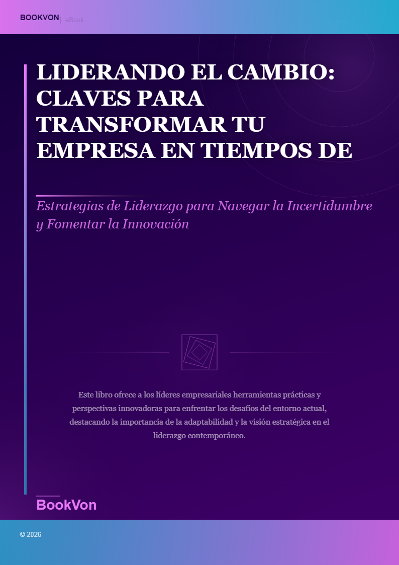 Liderando el Cambio: Claves para Transformar tu Empresa en Tiempos de Crisis