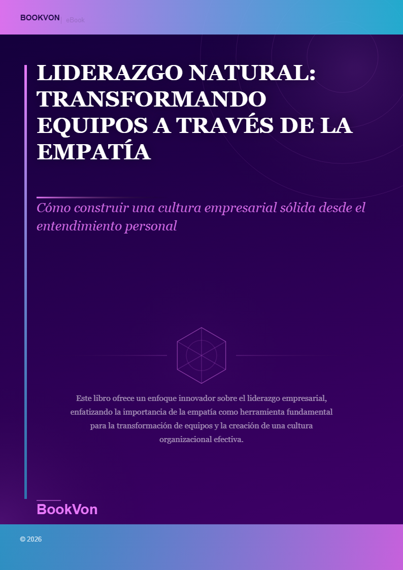 Liderazgo Natural: Transformando Equipos a Través de la Empatía