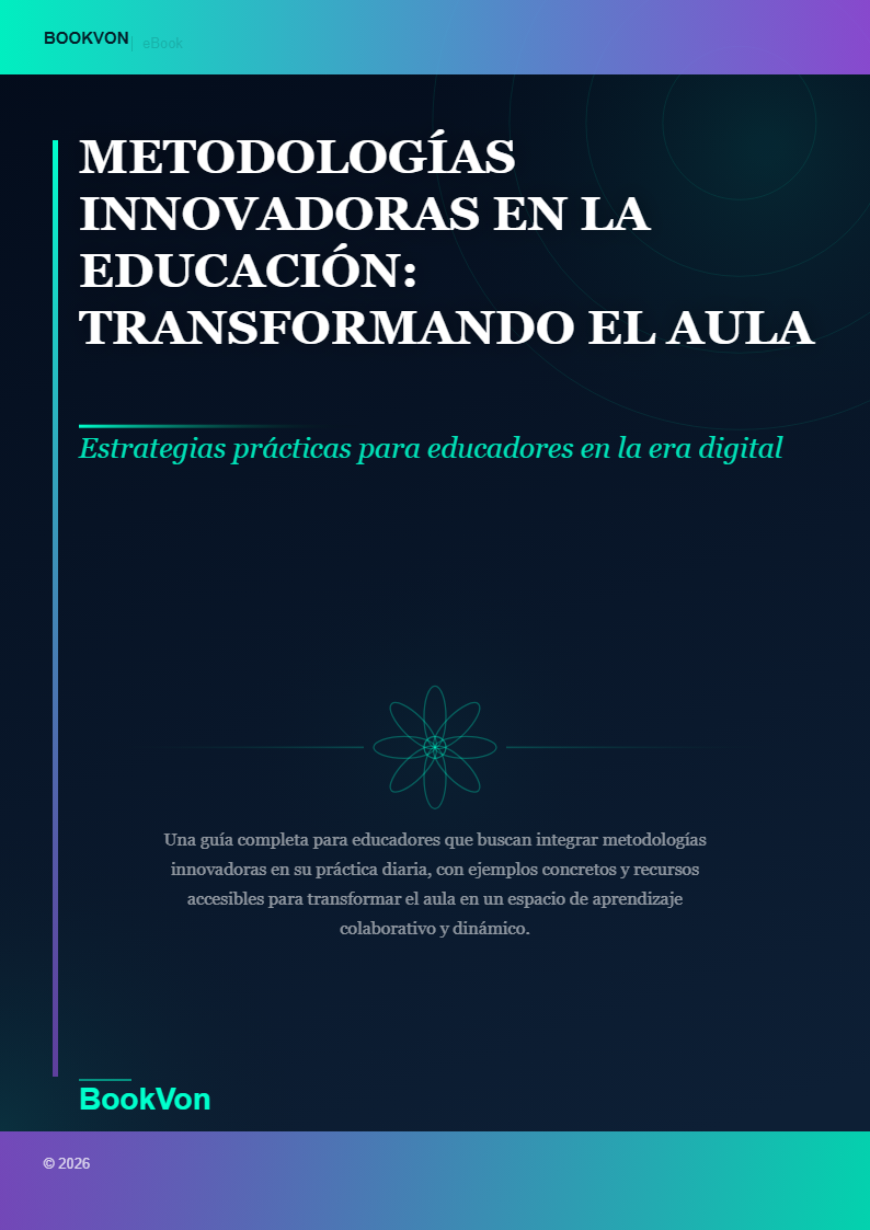 Metodologías Innovadoras en la Educación: Transformando el Aula del Siglo XXI