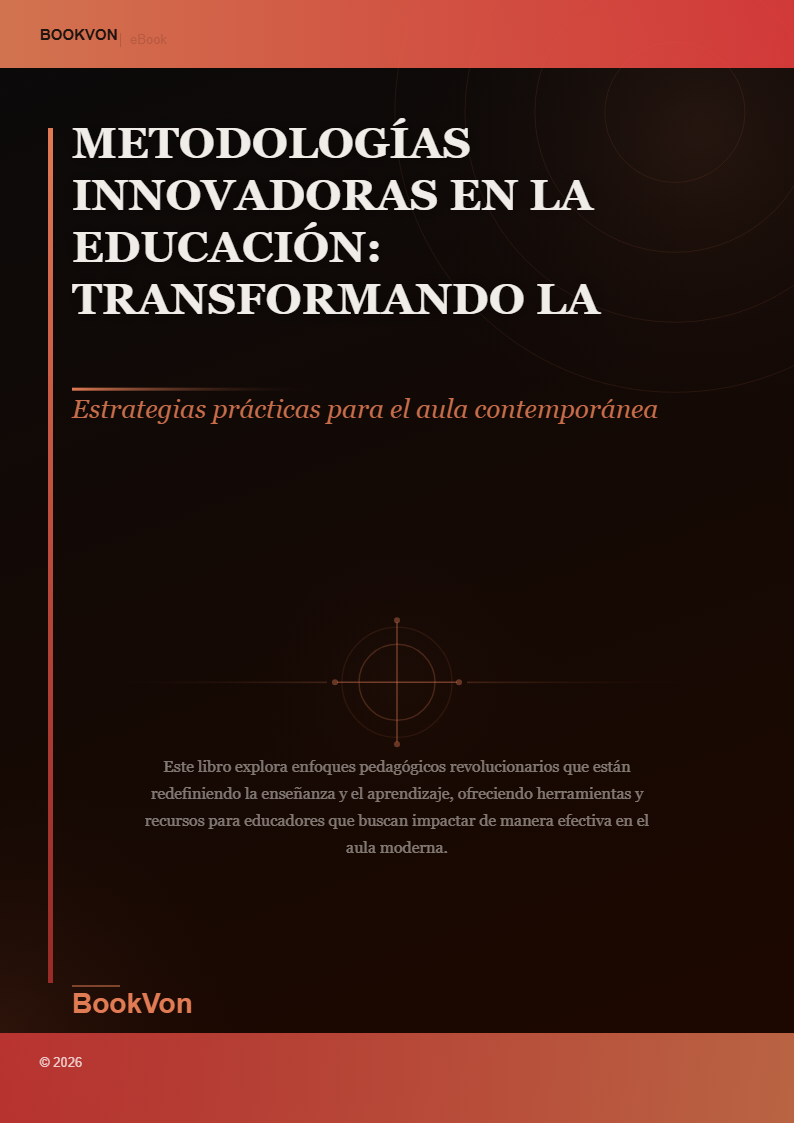 Metodologías Innovadoras en la Educación: Transformando la Pedagogía del Siglo XXI