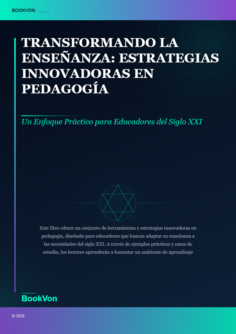 Transformando la Enseñanza: Estrategias Innovadoras en Pedagogía